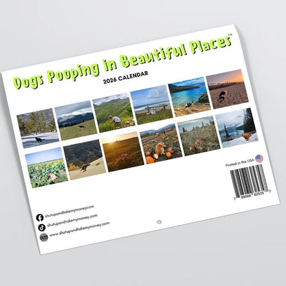 2026 Dogs Pooping in Beautiful Places Calendar